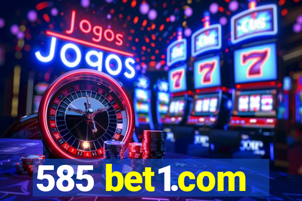 585 bet1.com